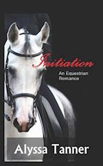 Initiation: An Equestrian Romance 