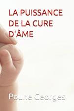 La Puissance de la Cure d'Âme