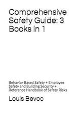 Comprehensive Safety Guide