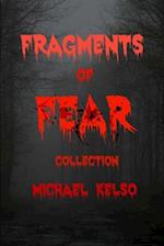 Fragments of Fear Collection 