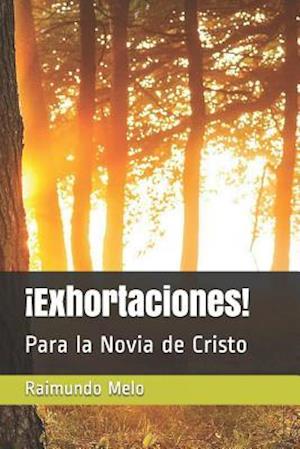 ¡exhortaciones!