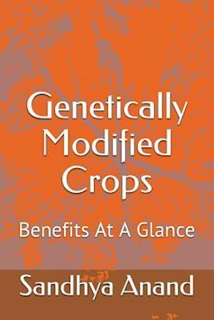 Genetically Modified Crops