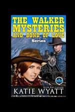 The Walker Mysteries and Bond Of Love Series