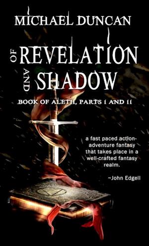 Of Revelation and Shadow