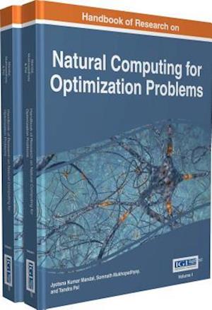 Handbook of Research on Natural Computing for Optimization Problems, 2 volume