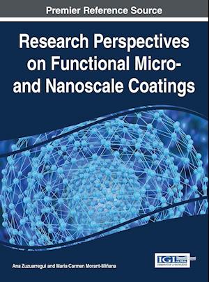 Research Perspectives on Functional Micro- and Nanoscale Coatings