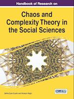 Handbook of Research on Chaos and Complexity Theory in the Social Sciences