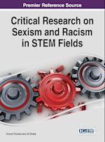Critical Research on Sexism and Racism in STEM Fields