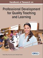 Handbook of Research on Professional Development for Quality Teaching and Learning