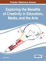 Exploring the Benefits of Creativity in Education, Media, and the Arts