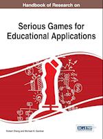 Handbook of Research on Serious Games for Educational Applications