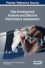 Data Envelopment Analysis and Effective Performance Assessment