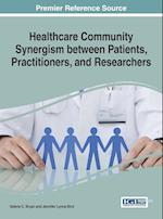 Healthcare Community Synergism between Patients, Practitioners, and Researchers