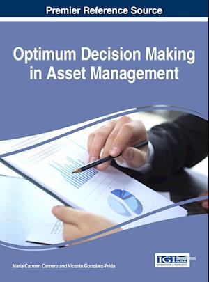 Optimum Decision Making in Asset Management