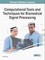 Computational Tools and Techniques for Biomedical Signal Processing