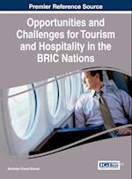 Opportunities and Challenges for Tourism and Hospitality in the Bric Nations