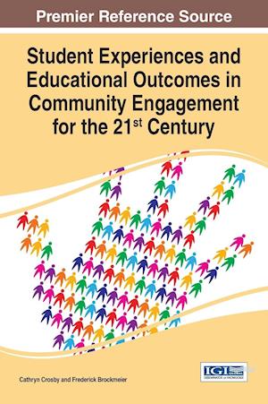 Student Experiences and Educational Outcomes in Community Engagement for the 21st Century