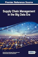 Supply Chain Management in the Big Data Era