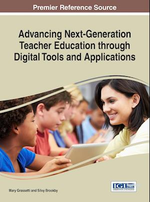 Advancing Next-Generation Teacher Education Through Digital Tools and Applications