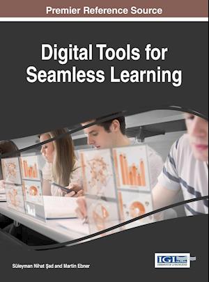 Digital Tools for Seamless Learning