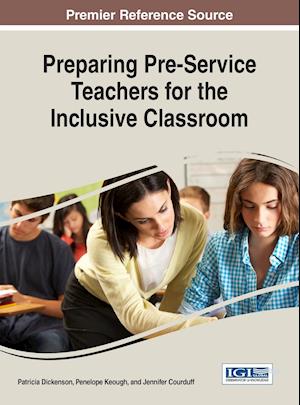 Preparing Pre-Service Teachers for the Inclusive Classroom