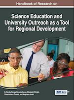 Handbook of Research on Science Education and University Outreach as a Tool for Regional Development