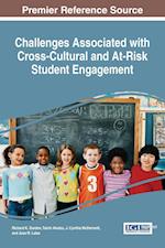 Challenges Associated with Cross-Cultural and At-Risk Student Engagement