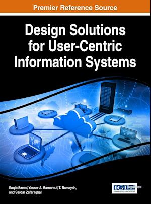 Design Solutions for User-Centric Information Systems