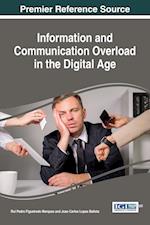 Information and Communication Overload in the Digital Age