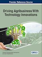 Driving Agribusiness with Technology Innovations
