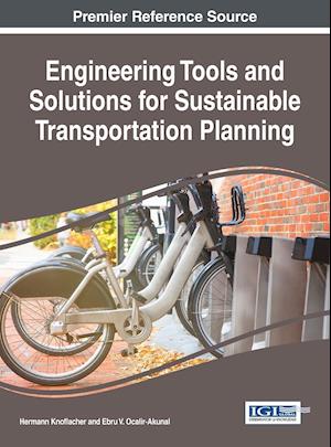 Engineering Tools and Solutions for Sustainable Transportation Planning