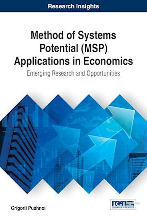 Method of Systems Potential (Msp) Applications in Economics