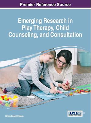 Emerging Research in Play Therapy, Child Counseling, and Consultation