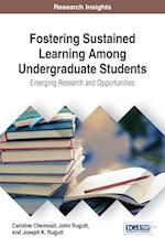 Fostering Sustained Learning Among Undergraduate Students