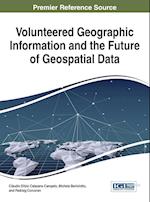 Volunteered Geographic Information and the Future of Geospatial Data