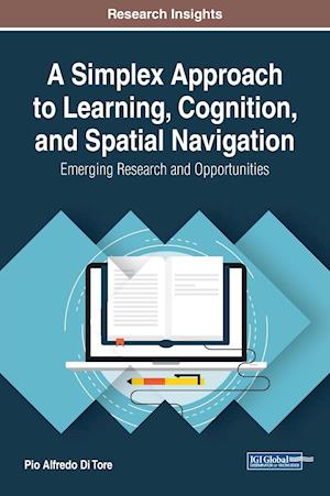 A Simplex Approach to Learning, Cognition, and Spatial Navigation