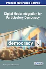 Digital Media Integration for Participatory Democracy