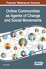 Online Communities as Agents of Change and Social Movements