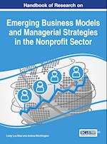 Handbook of Research on Emerging Business Models and Managerial Strategies in the Nonprofit Sector