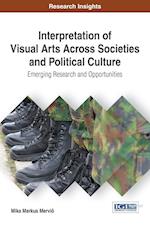 Interpretation of Visual Arts Across Societies and Political Culture