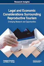Legal and Economic Considerations Surrounding Reproductive Tourism