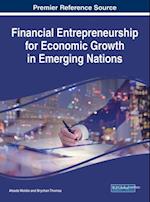 Financial Entrepreneurship for Economic Growth in Emerging Nations