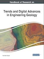 Handbook of Research on Trends and Digital Advances in Engineering Geology