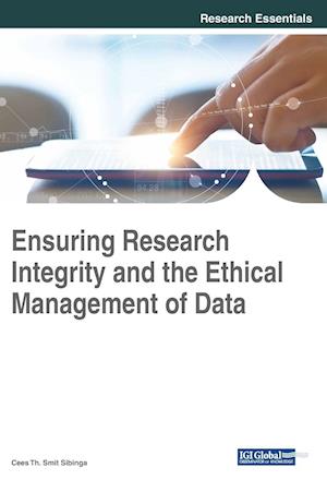 Ensuring Research Integrity and the Ethical Management of Data