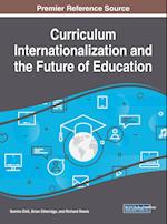 Curriculum Internationalization and the Future of Education