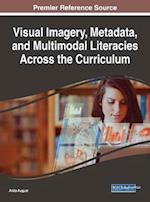 Visual Imagery, Metadata, and Multimodal Literacies Across the Curriculum