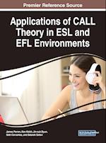 Applications of Call Theory in ESL and Efl Environments