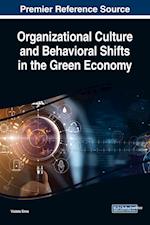 Organizational Culture and Behavioral Shifts in the Green Economy