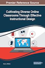 Cultivating Diverse Online Classrooms Through Effective Instructional Design