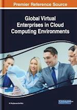 Global Virtual Enterprises in Cloud Computing Environments